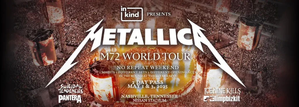 Metallica - 2 Day Pass at Nissan Stadium